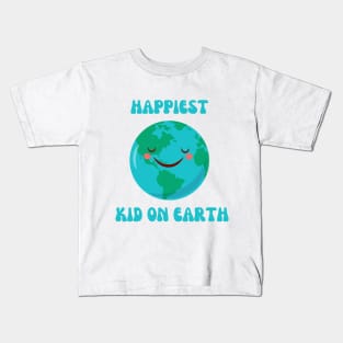 Happiest Kid on Earth Kids T-Shirt